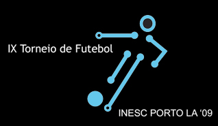 Torneio de Futebol do INESC Porto arranca em Maio Torneio de Futebol do INESC Porto arranca em Maio