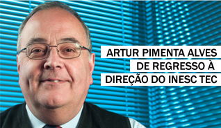 Artur Pimenta Alves é o novo Diretor do INESC TEC
