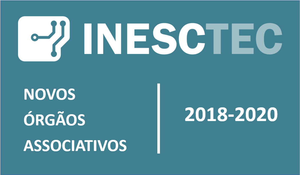 INESC TEC renova órgãos associativos INESC TEC renova órgãos associativos