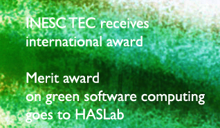 HASLab/INESC TEC’s Green Software Lab receives international award