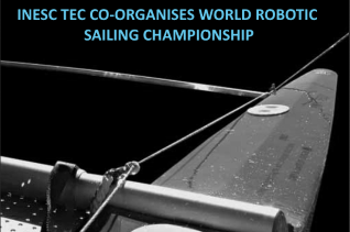 INESC TEC co-organises World Robotic Sailing Championship
